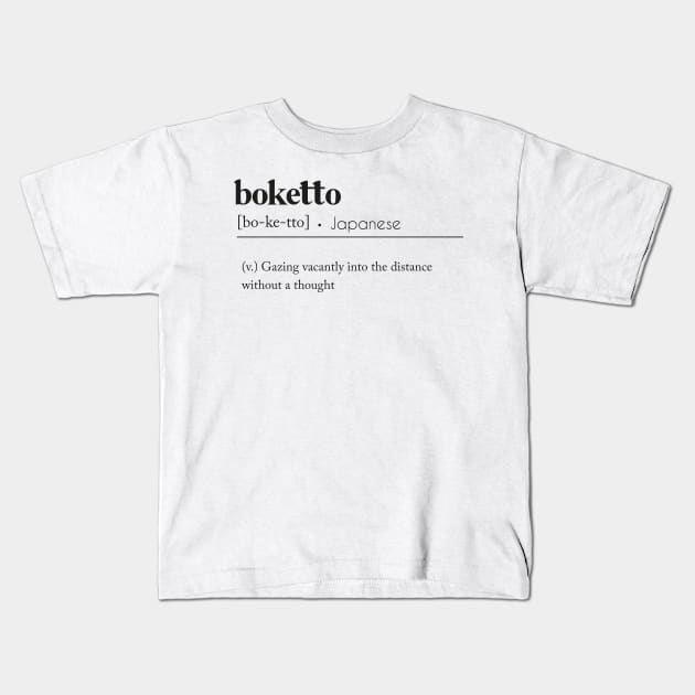 Boketto Definition Kids T-Shirt by jellytalk